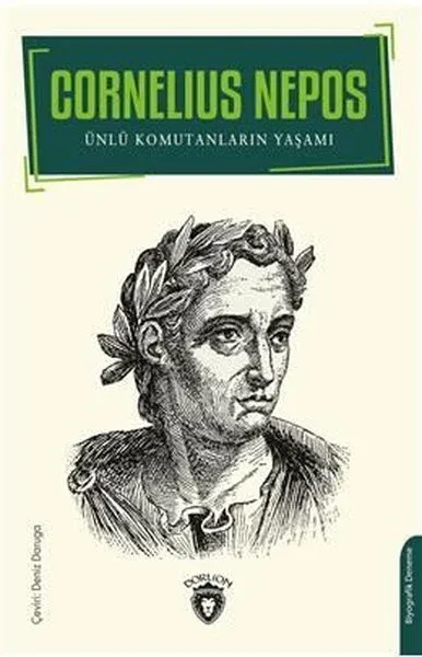 Ünlü Komutanların Yaşamı