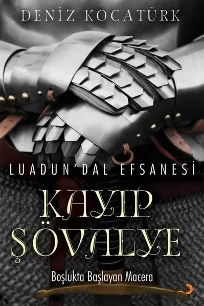 Luadun’Dal Efsanesi: Kayıp Şövalye