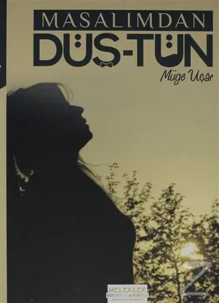Masalımdan Düş-tün