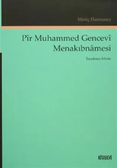 Pir Muhammed Gencevi Menakıbnamesi