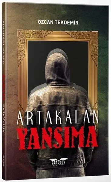 Yansıma - Artakalan Serisi