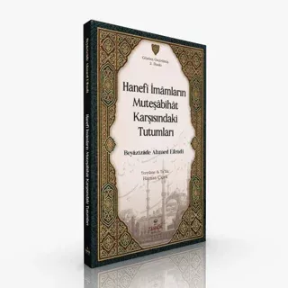 Hanefi İmamların Müteşabihat Karşısındaki Tutumları