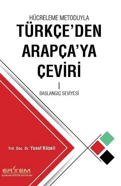 Hücreleme Metoduyla Türkçe'den Arapça'ya Çeviri 1 - Başlangıç Seviyesi