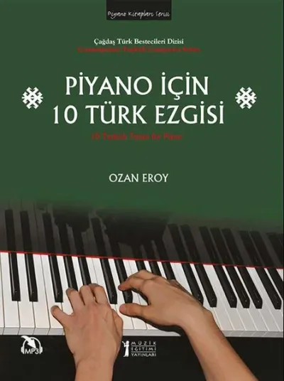 Piyano İçin 10 Türk Ezgisi