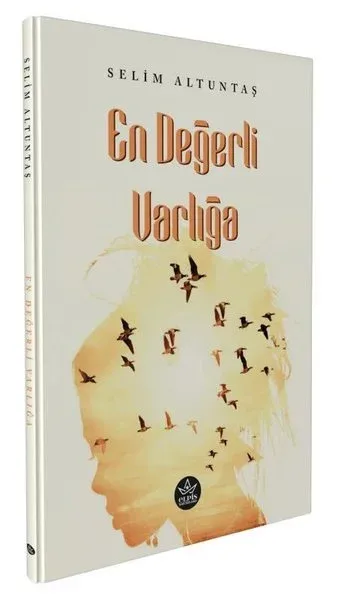 En Değerli Varlığa