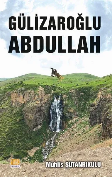 Gülizaroğlu Abdullah