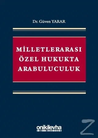 Milletlerarası Özel Hukukta Arabuluculuk
