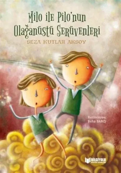 Milo ile Pilonun Olağanüstü Serüvenleri