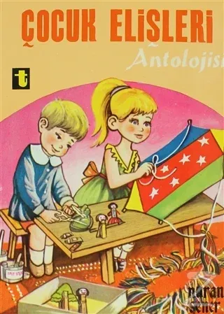 Çocuk Elişleri Antolojisi