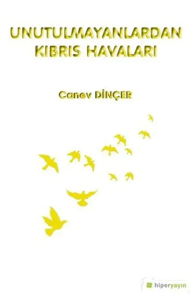 Unutulmayanlardan Kıbrıs Havaları
