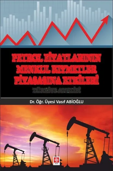 Petrol Fiyatlarının Menkul Kıymetler Piyasasına Etkileri