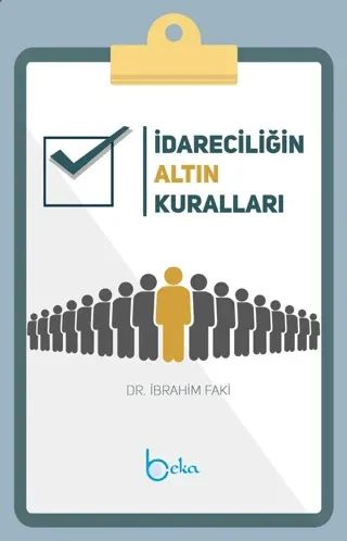 İdareciliğin Altın Kuralları