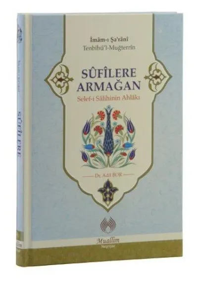 Sufilere Armağan (Ciltli)