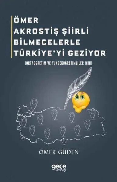 Ömer Akrostiş Şiirli Bilmecelerle Türkiye'yi Geziyor