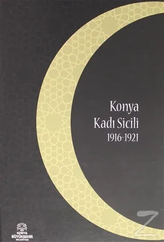Konya Kadı Sicili 1916 1921 (Ciltli)