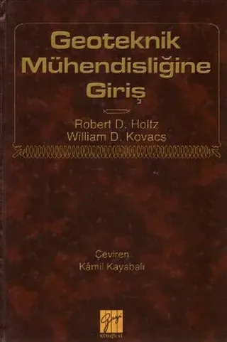 Geoteknik Mühendisliğine Giriş (Ciltli)