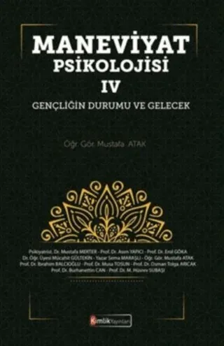 Maneviyat Psikolojisi 4 Mustafa Atak