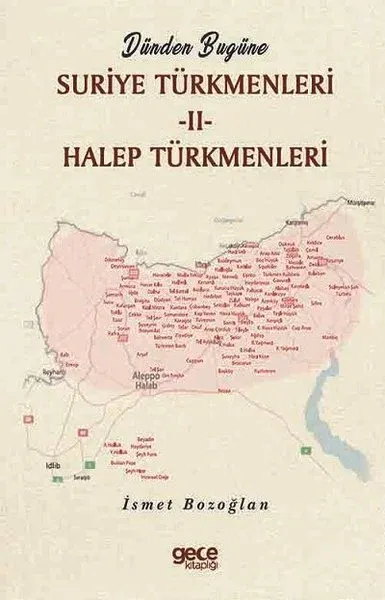 Dünden Bugüne Suriye Türkmenleri 2