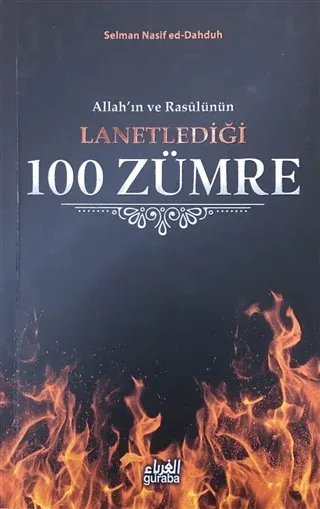 Allah'ın ve Rasülünün Lanetlediği 100 Zümre