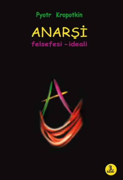 Anarşi - Felsefesi İdeali