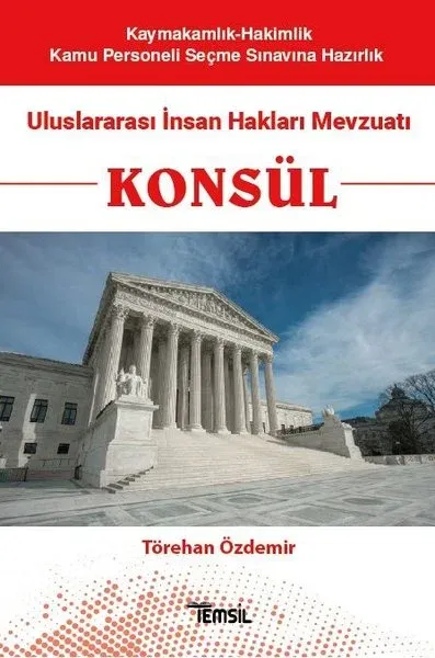 Konsül - Uluslararası İnsan Hakları Mevzuatı