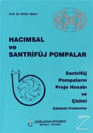 Hacımsal ve Santrifüj Pompalar