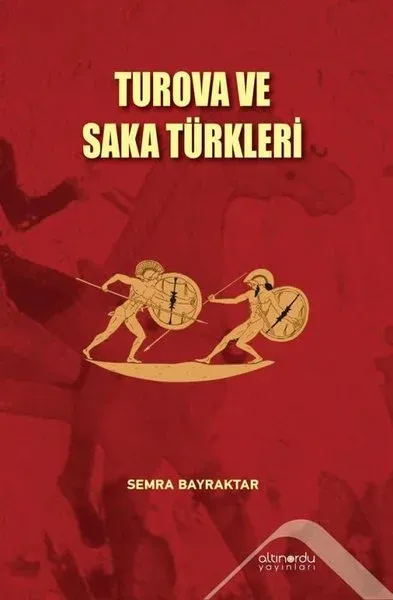 Turova ve Saka Türkleri