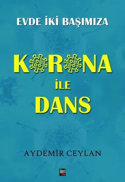 Korona İle Dans