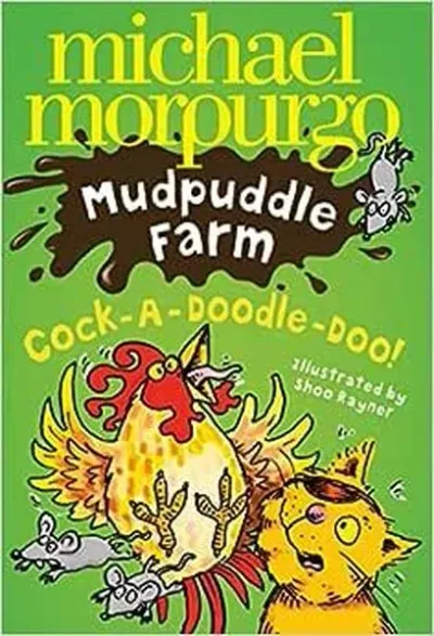 Cock-A-Doodle-Do (Mudpuddle Farm) %10 indirimli Michael Morpurgo