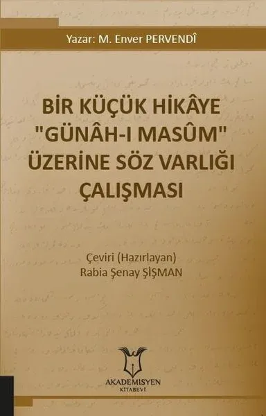 Bir Küçük Hikaye "Günah-ı Masum" Üzerine Söz Varlığı Çalışması