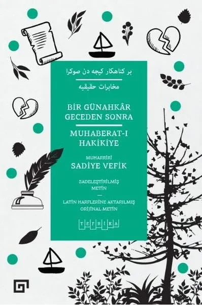 Bir Günahkar Geceden Sonra / Muhaberat-ı Hakikiye