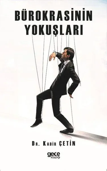 Bürokrasinin Yokuşları