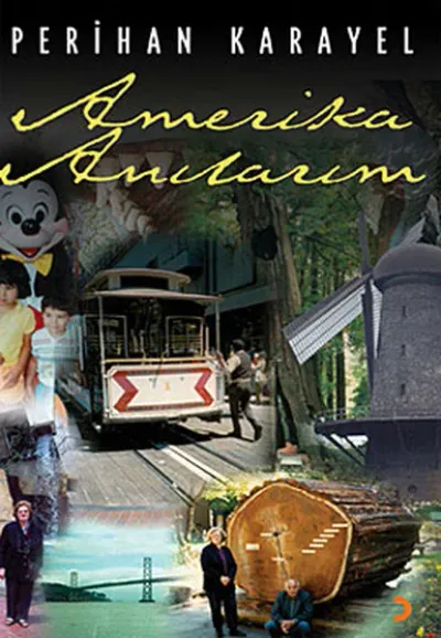 Amerika Anılarım