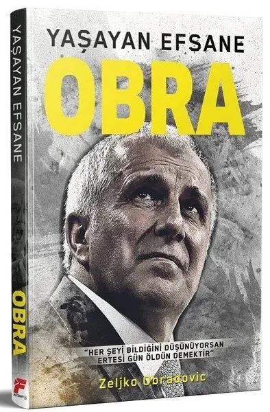 Obra-Yaşayan Efsane