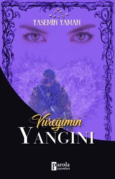 Yüreğimin Yangını