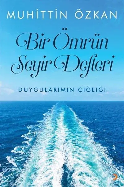 Bir Ömrün Seyir Defteri