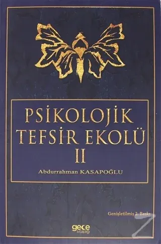 Psikolojik Tefsir Ekolü 2