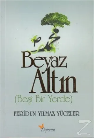 Beyaz Altın %20 indirimli Feridun Yılmaz Yüceler