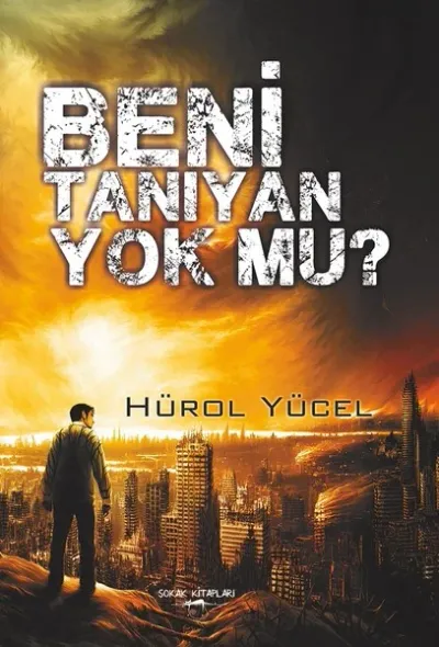 Beni Tanıyan Yok Mu?