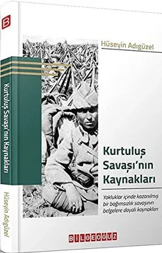 Kurtuluş Savaşı’nın Kaynakları