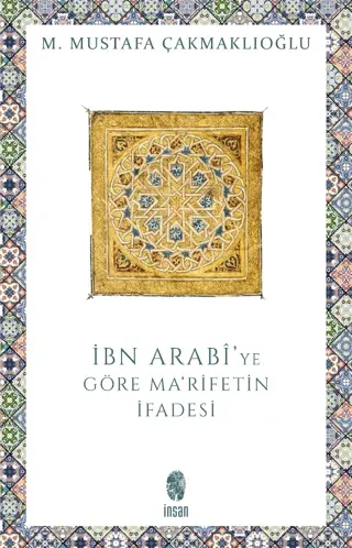 İbn Arabi'de Ma'rifetin İfadesi