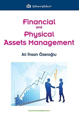Financial and Physical Assets Management