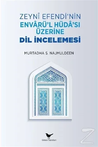 Zeyni Efendi'nin Envarü'l-Hüda'sı Üzerine Dil İncelemesi
