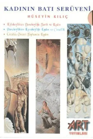 Kadının Batı Serüveni (3 Kitap Takım)