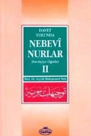Davet Yolunda Nebevi Nurlar 2