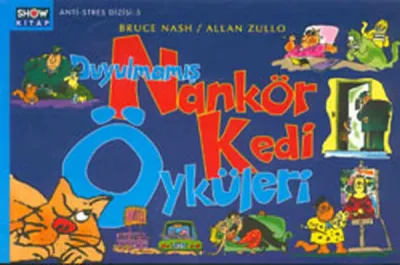 Duyulmamış Nankör Kedi Öyküleri %10 indirimli Allan Zullo