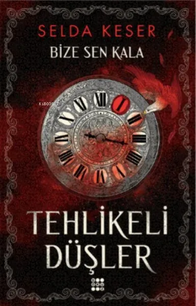 Tehlikeli Düşler - Bize Sen Kala 1