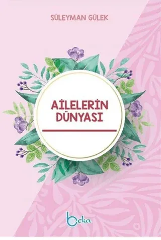 Ailelerin Dünyası