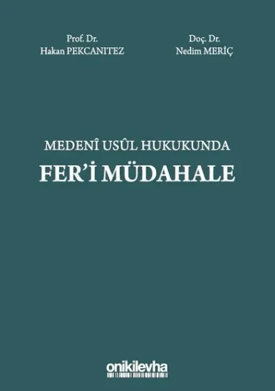 Medeni Usul Hukukunda Fer'i Müdahale (Ciltli)