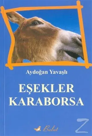 Eşekler Karaborsa